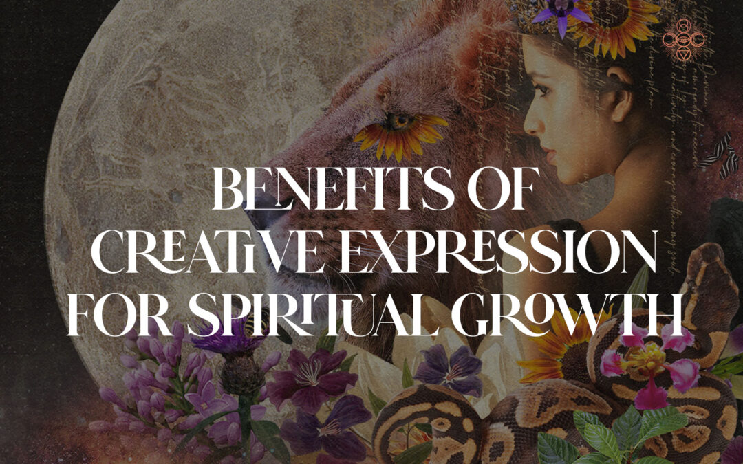 Benefits of Creative Expression for Spiritual Growth