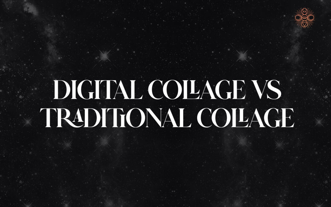 Digital Collage vs. Traditional Collage